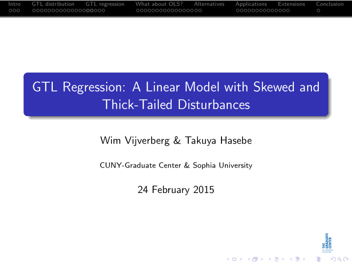 gtl regression a linear model with skewed and thick
