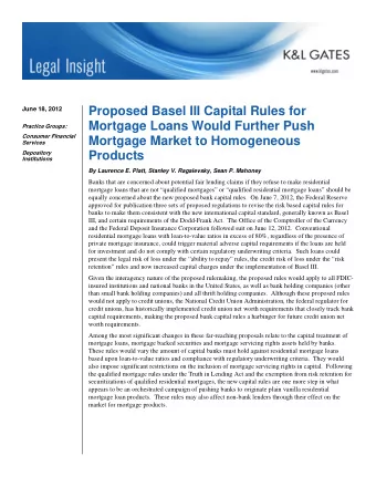 Proposed Basel III Capital Rules for  June 18, 2012  Mortgage Loans Would Further Push  Practice