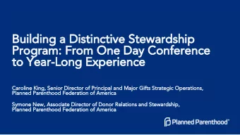 Building a Distinctive Stewardship  Program: From One Day Conference  to Year-Long Experience