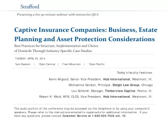 Captive Insurance Companies: Business, Estate  Planning and Asset Protection Considerations  Best