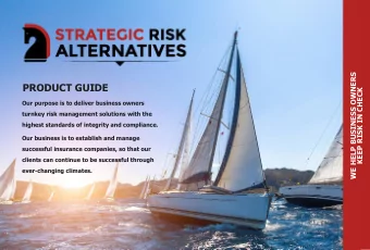 PRODUCT GUIDE  KEEP RISK IN CHECK  Our purpose is to deliver business owners  turnkey risk