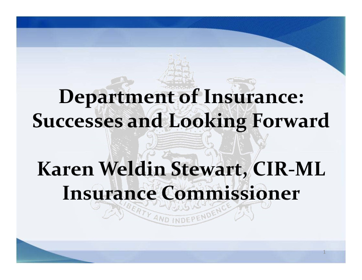 department of insurance successes and looking forward