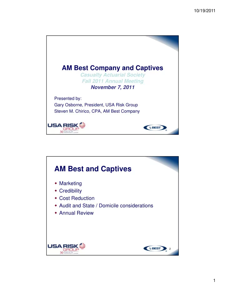 am best and captives