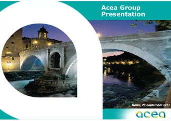 Acea Group  Presentation  Rome, 28 September 2017  ACEA Group  Strategic Guidelines  2018-2022