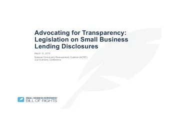 Advocating for Transparency:  Legislation on Small Business  Lending Disclosures  March 11, 2019