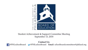 Student Achievement &amp; Support Committee Meeting  September 13, 2018  Contact Us: