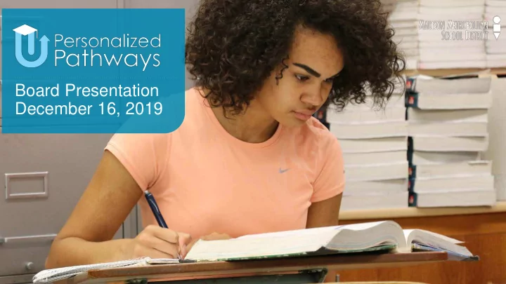 board presentation december 16 2019 presentation outcomes