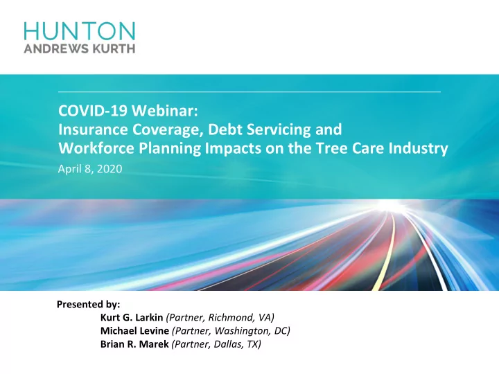 covid 19 webinar insurance coverage debt servicing and