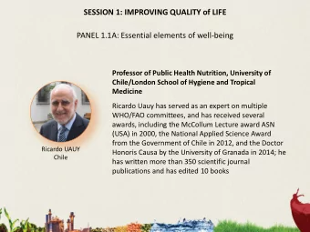 SESSION 1: IMPROVING QUALITY of LIFE  PANEL 1.1A: Essential elements of well-being  Professor of