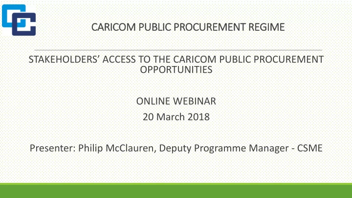 ca caricom pu publ blic pr c procu curement r regime