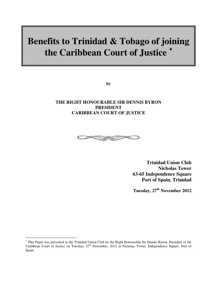 benefits to trinidad tobago