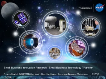 Small Business Innovation Research   Small Business Technology TRansfer  Gynelle Steele|