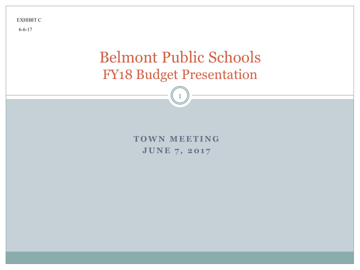 6 6 17 belmont public schools fy18 budget presentation 1