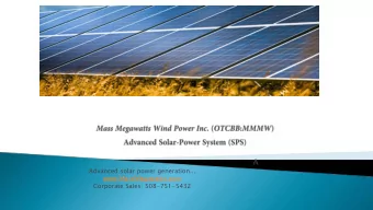 A  Advanced solar power generation...  www.MassMegawatts.com  Corporate Sales: 508-751-5432  Suited