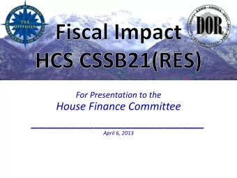 ______________________  April 6, 2013  Introduction  1. Key provisions analyzed  2. Total fiscal