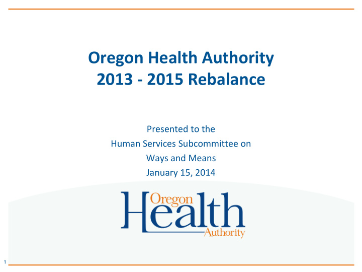 oregon health authority 2013 2015 rebalance
