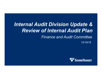 Internal Audit Division Update &amp;  Review of Internal Audit Plan  Finance and Audit Committee