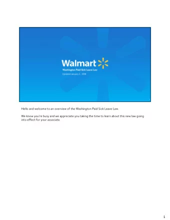 1  Starting January 1, 2018, all associates working in the state of Washington will be provided