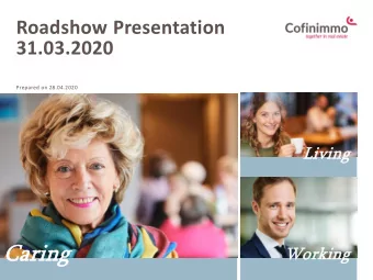 Living  Caring  Working  Table of contents Q1 2020 highlights