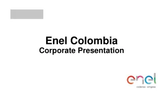 Enel Colombia  Corporate Presentation A GENDA  Ownership Structure of the Companies in Colombia