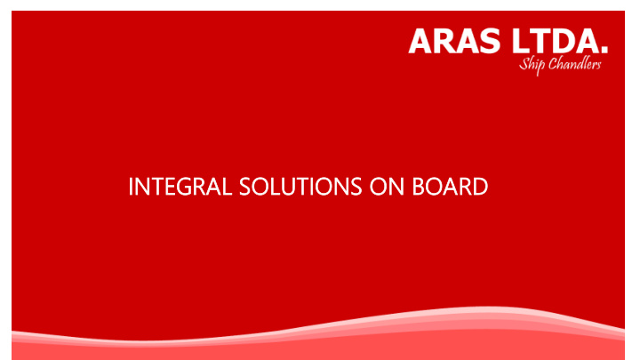 integra tegral l so solutions utions on board ard