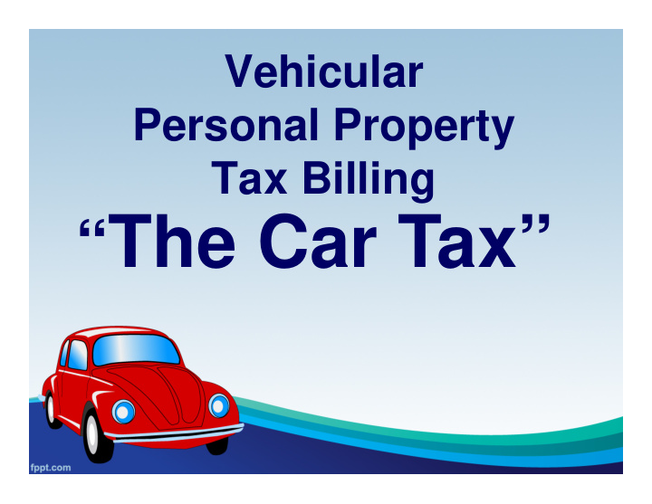 the car tax driving force