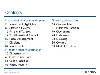 Contents  Investment highlights and update  General presentation  2  Investment Highlights  53
