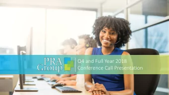 Q4 and Full Year 2018  Conference Call Presentation  1  Statements herein, other than statements of