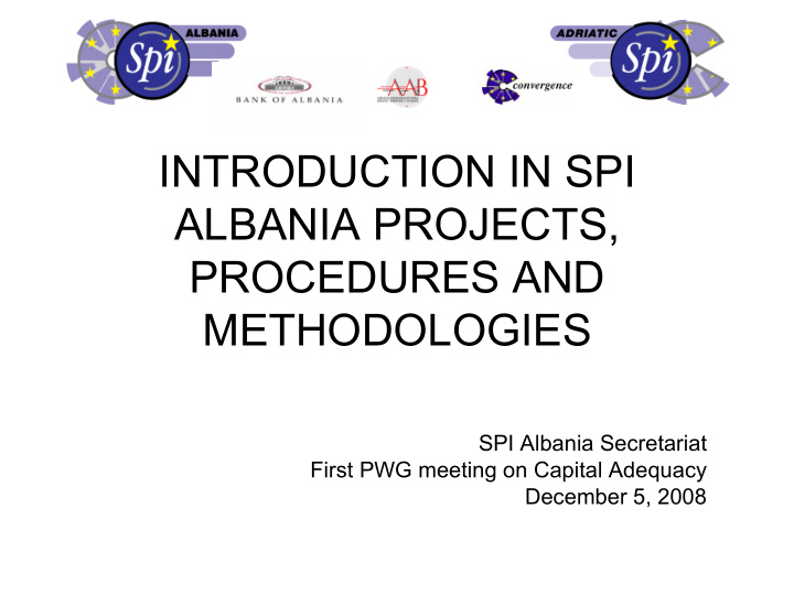 introduction in spi albania projects procedures and