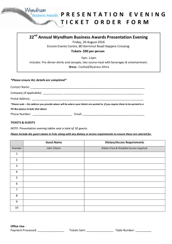 P R E S E N T A T I O N  E V E N I N G  T I C K E T  O R D E R  F O R M 22 nd Annual Wyndham