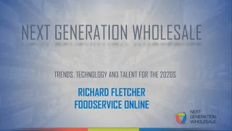 RICHARD FLETCHER  FOODSERVICE ONLINE  DEPLOYING THE KIND OF TECH  USED BY AMAZON &amp; THE DATA