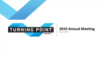 2019 Annual Meeting  May 1, 2019  FORWARD LOOKING STATEMENTS  This presentation contains