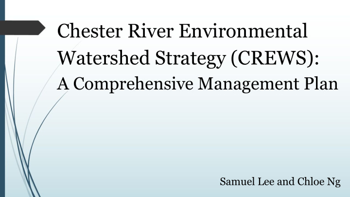 chester river environmental watershed strategy crews