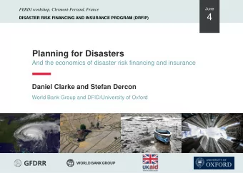 4  DISASTER RISK FINANCING AND INSURANCE PROGRAM (DRFIP)  Planning for Disasters  And the economics
