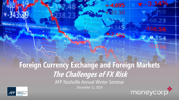 foreign currency exchange and foreign markets
