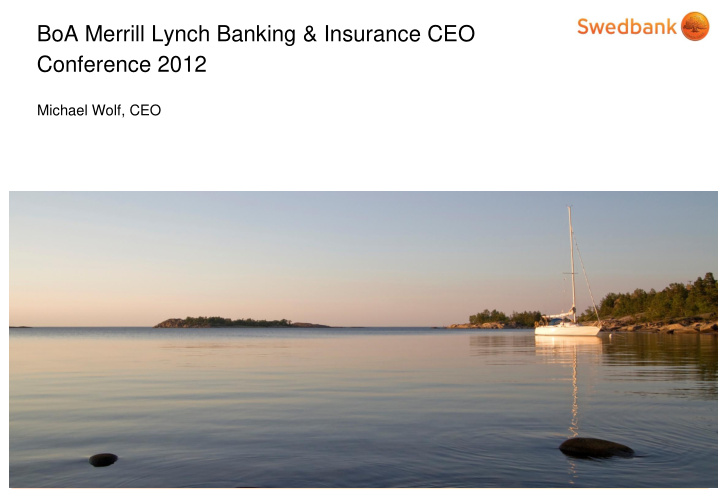 boa merrill lynch banking insurance ceo conference 2012