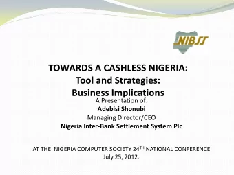 Tool and Strategies:  Business Implications  A Presentation of:  Adebisi Shonubi  Managing