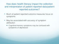 and interpretation of patient reported data patient