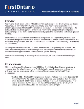Presentation of By-law Changes  Overview FirstOntario Credit Union Limited (FirstOntario) is