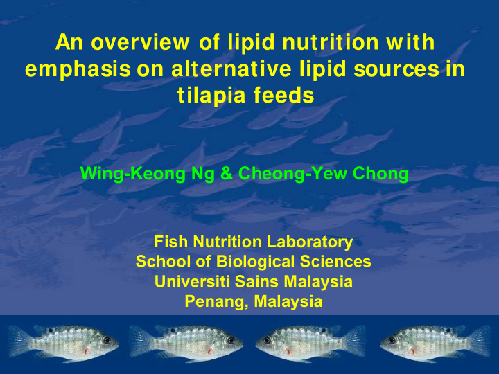 an overview of lipid nutrition with emphasis on