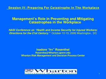 Managements Role in Preventing and Mitigating  Catastrophes in the Workplace  NASI Conference on