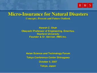 Micro-  -Insurance for Natural Disasters  Insurance for Natural Disasters  Micro  Concepts, Present