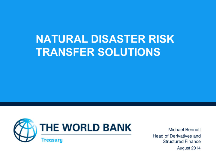 natural disaster risk transfer solutions
