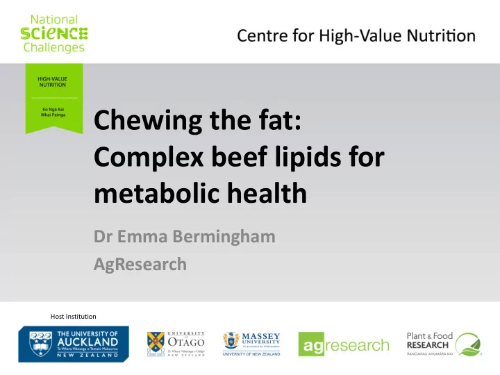 chewing the fat complex beef lipids for metabolic health
