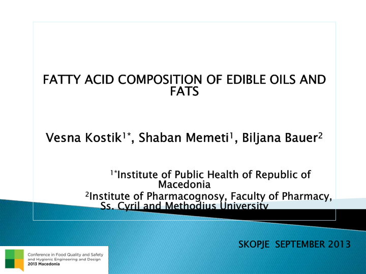 fatty acid composition of edible oils and fatty acid
