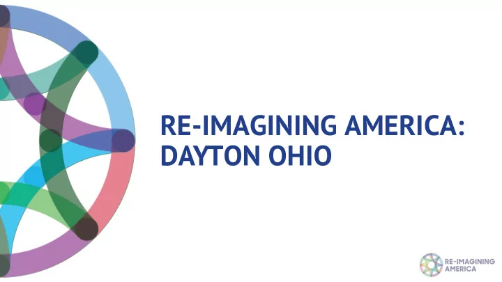 re imagining america dayton ohio llaboratory
