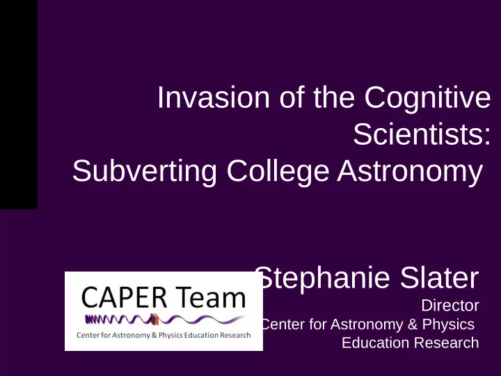 invasion of the cognitive scientists subverting college