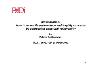 Aid allocation:  how to reconcile performance and fragility concerns  by addressing structural