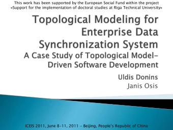 Uldis  s Doni  nins  ns  Janis Osis ICEIS 2011, June 8-11, 2011 - Beijing, Peoples Republic of