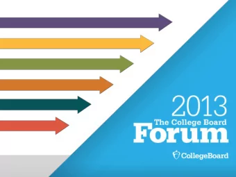 Postsecondary Engagement in PARCC  The College Board Annual Forum  New York City  October 23, 2013